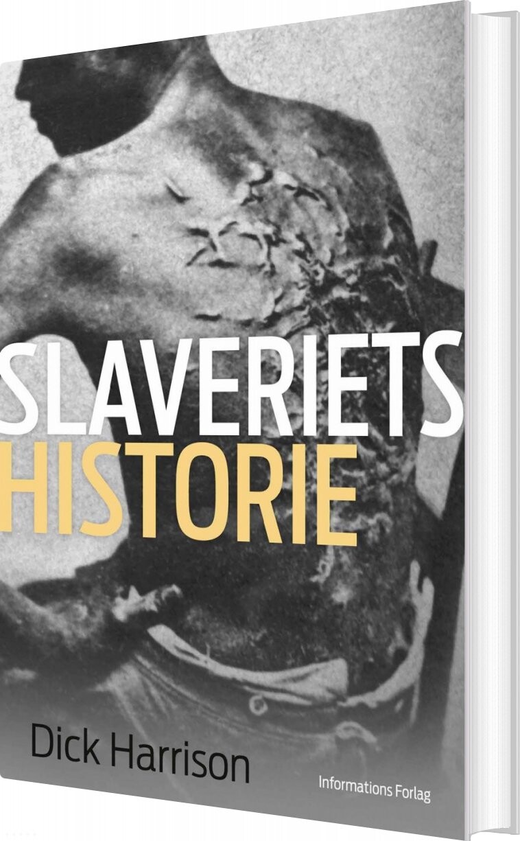 Billede af Slaveriets Historie - Dick Harrison - Bog