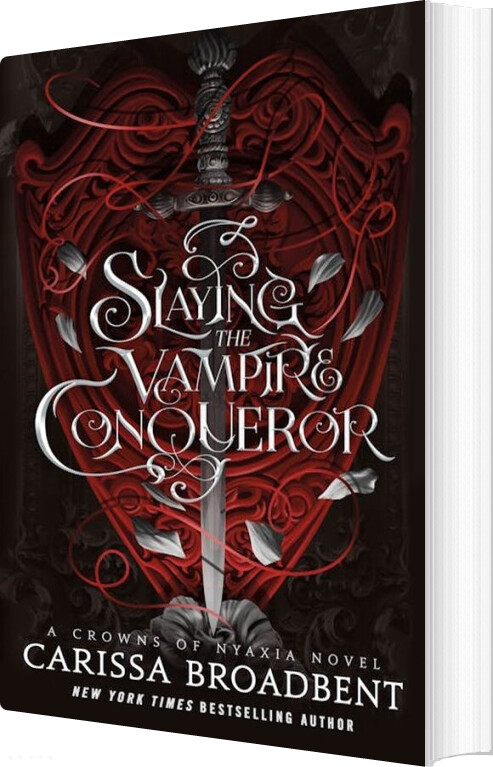 Slaying The Vampire Conqueror - Carissa Broadbent - English Book