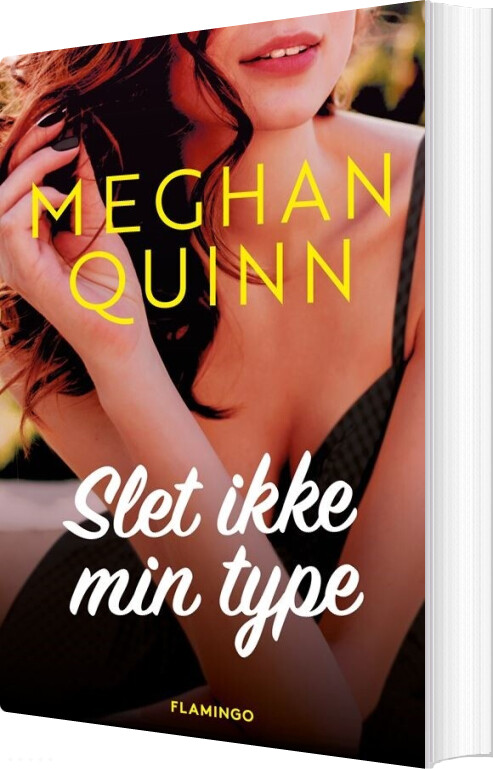 Billede af Slet Ikke Min Type - Meghan Quinn - Bog