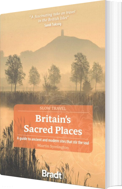 Billede af Britain's Sacred Places - Slow Travel - Martin Symington - English Book