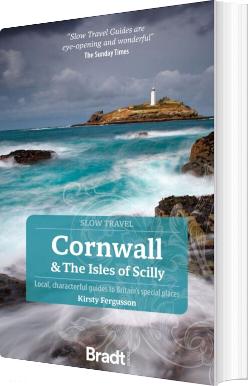 Billede af Slow Travel: Cornwall & The Isles Of Scilly - Kirsty Fergusson - English Book