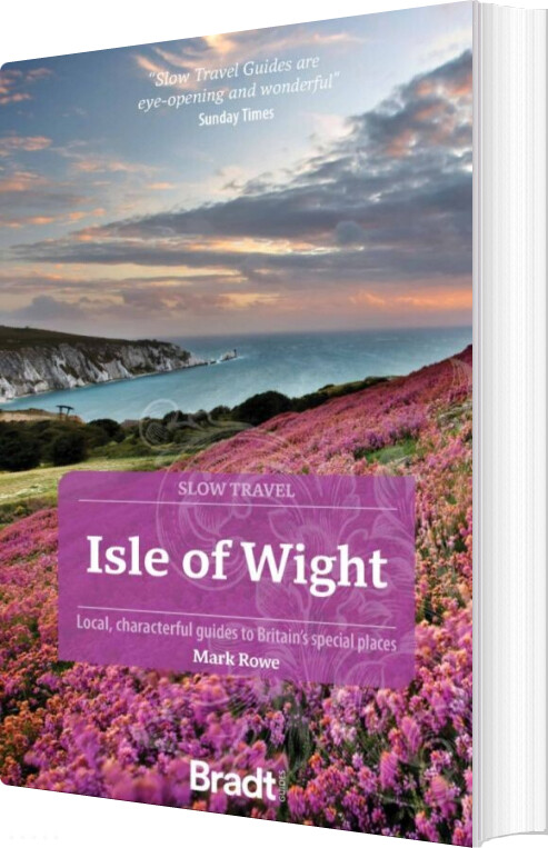 Slow Travel: Isle Of Wight - Mark Rowe - English Book