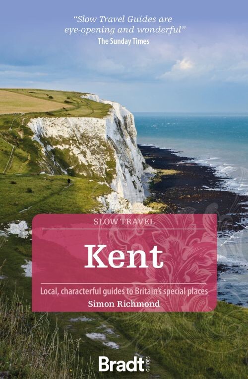 Billede af Slow Travel: Kent - Simon Richmond - English Book
