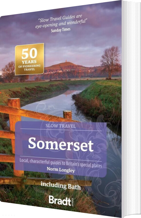 Bradt - Slow Travel: Somerset - Longley Norm - English Book