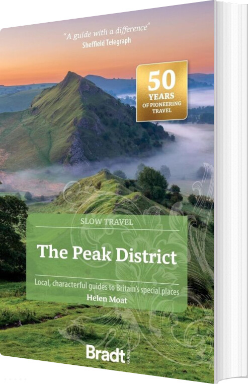 Bradt Slow Travel - The Peak District - Moat Helen - English Book