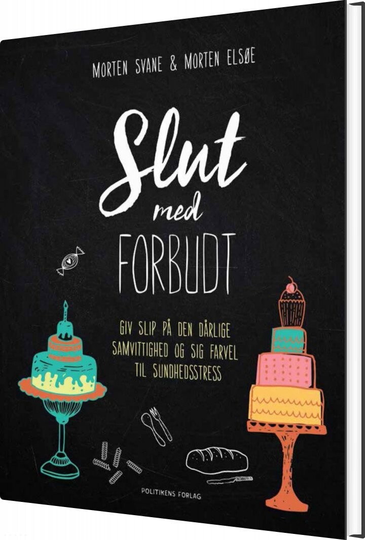 Billede af Slut Med Forbudt - Morten Svane - Bog