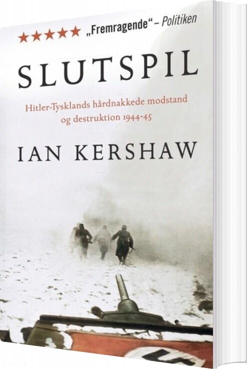 Billede af Slutspil - Hitler-tysklands Hårdnakkede Modstand Og Destruktion 1944-45 - Ian Kershaw - Bog