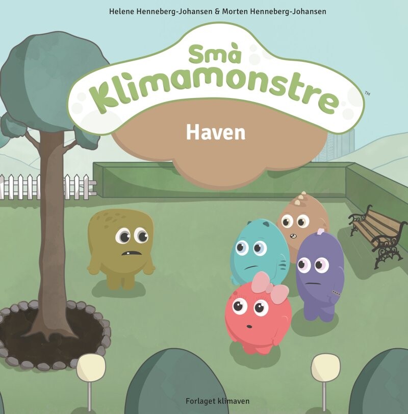 Billede af Små Klimamonstre - Haven - Morten Henneberg-johansen - Bog