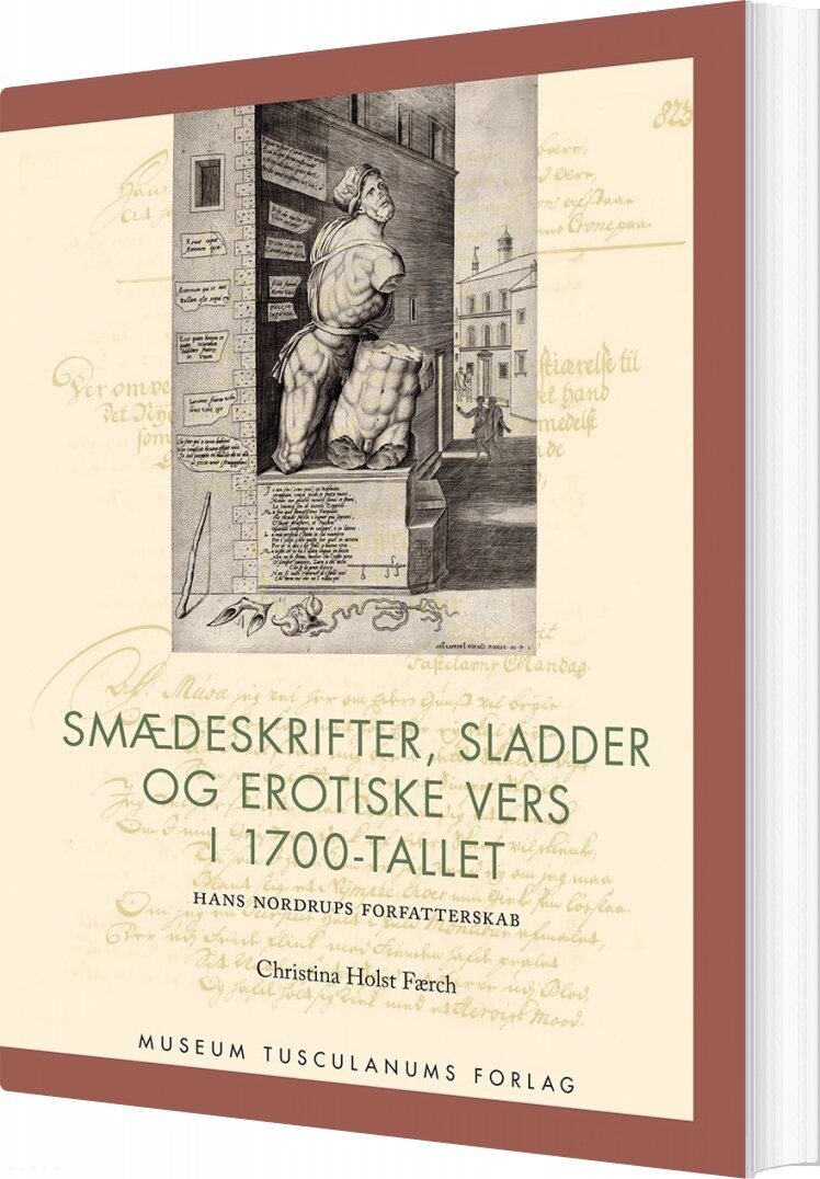 Smædeskrifter, Sladder Og Erotiske Vers I 1700-tallet - Christina Holst Færch - Bog