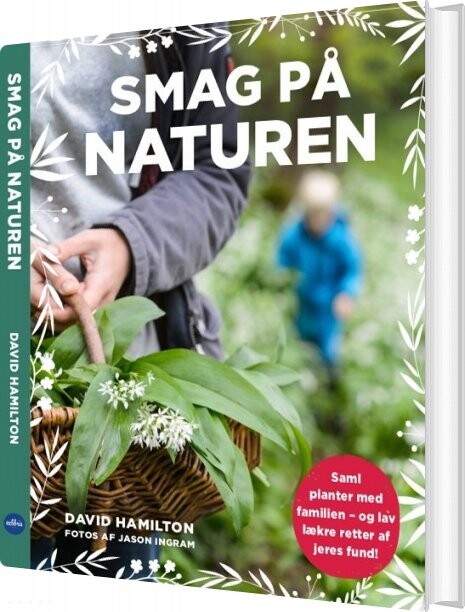 Billede af Smag På Naturen - David Hamilton - Bog