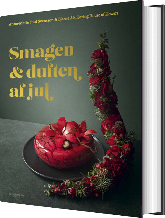 Smagen & Duften Af Jul - Anne-mette Juul Svensson - Bog