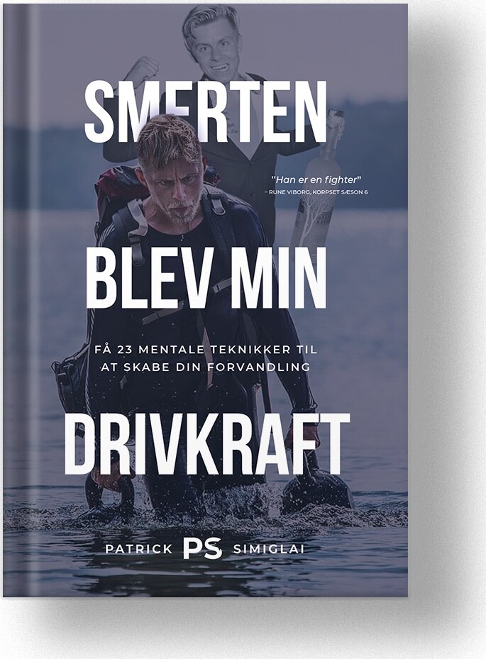 Billede af Smerten Blev Min Drivkraft - Patrick Simiglai - Bog
