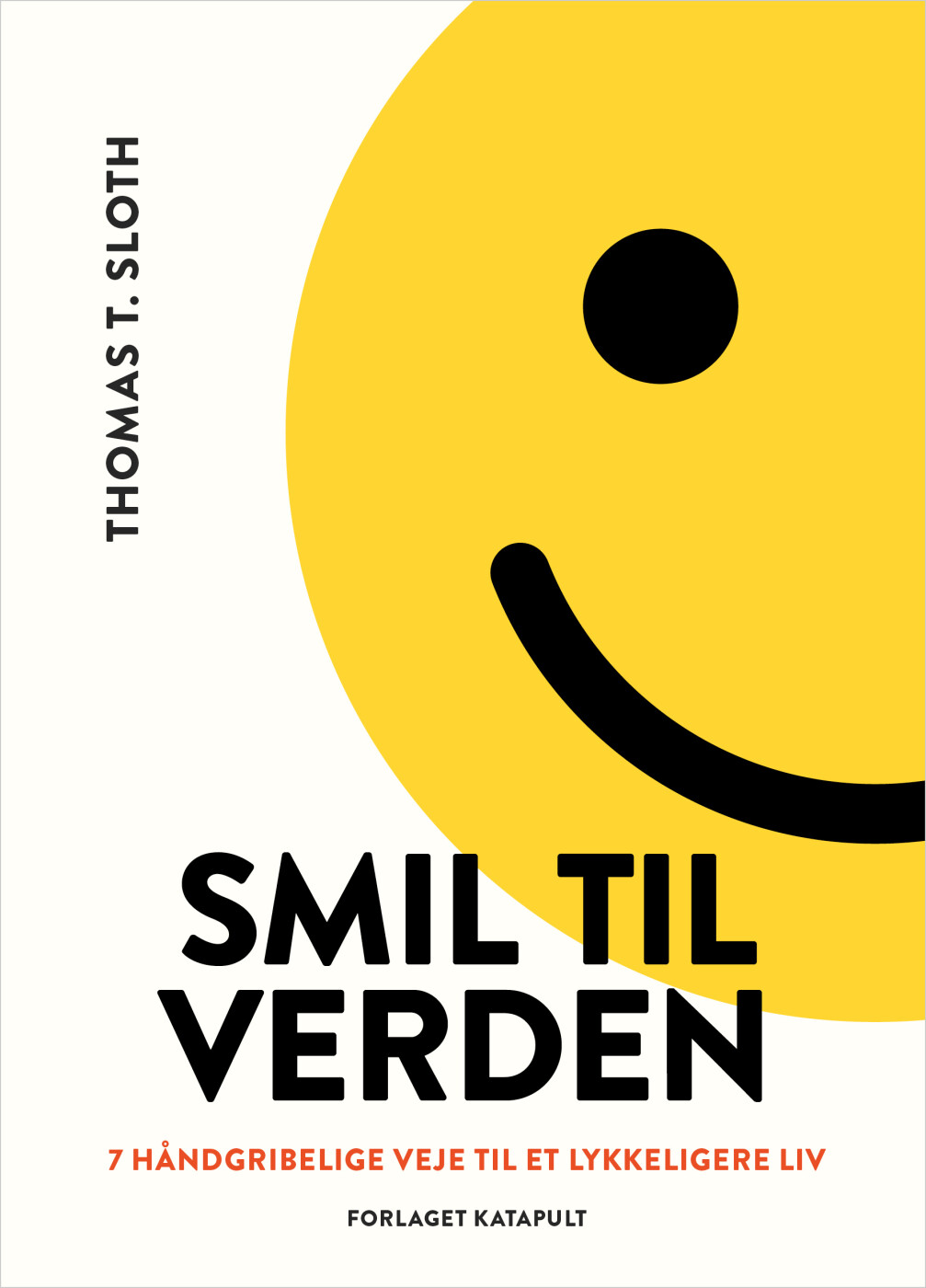 Smil Til Verden - Thomas T. Sloth - Bog