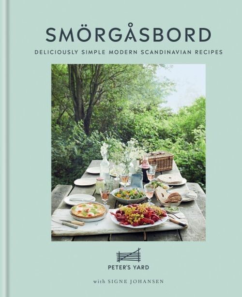 Billede af Smörgåsbord: Deliciously Simple Modern Scandinavian Recipes - Signe Johansen - English Book