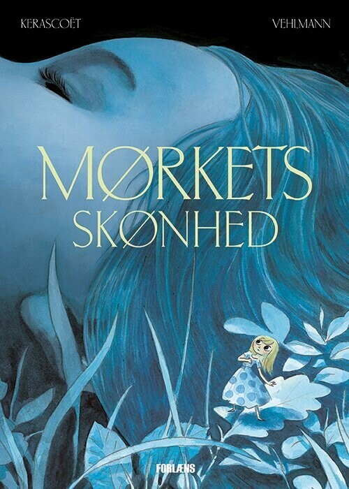 Mørkets Skønhed – Fabien Vehlmann – Bog