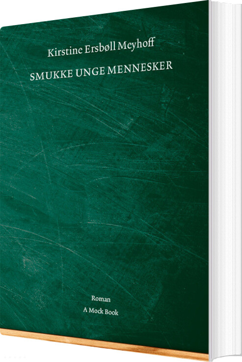 Smukke Unge Mennesker - Kirstine Ersbøll Meyhoff - Bog