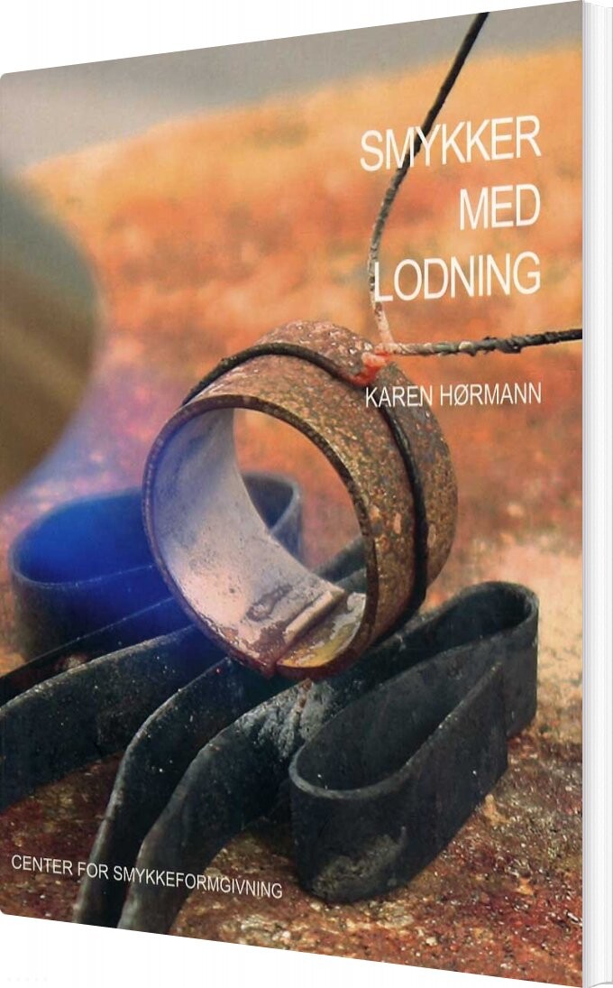 Smykker Med Lodning - Karen Hørmann - Bog
