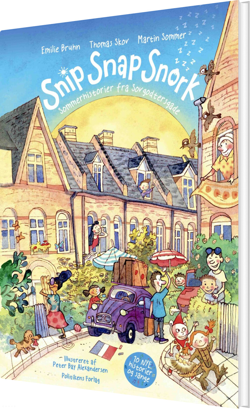 Billede af Snip Snap Snork - Sommerhistorier Fra Sovgodtersgade - Thomas Skov - Bog