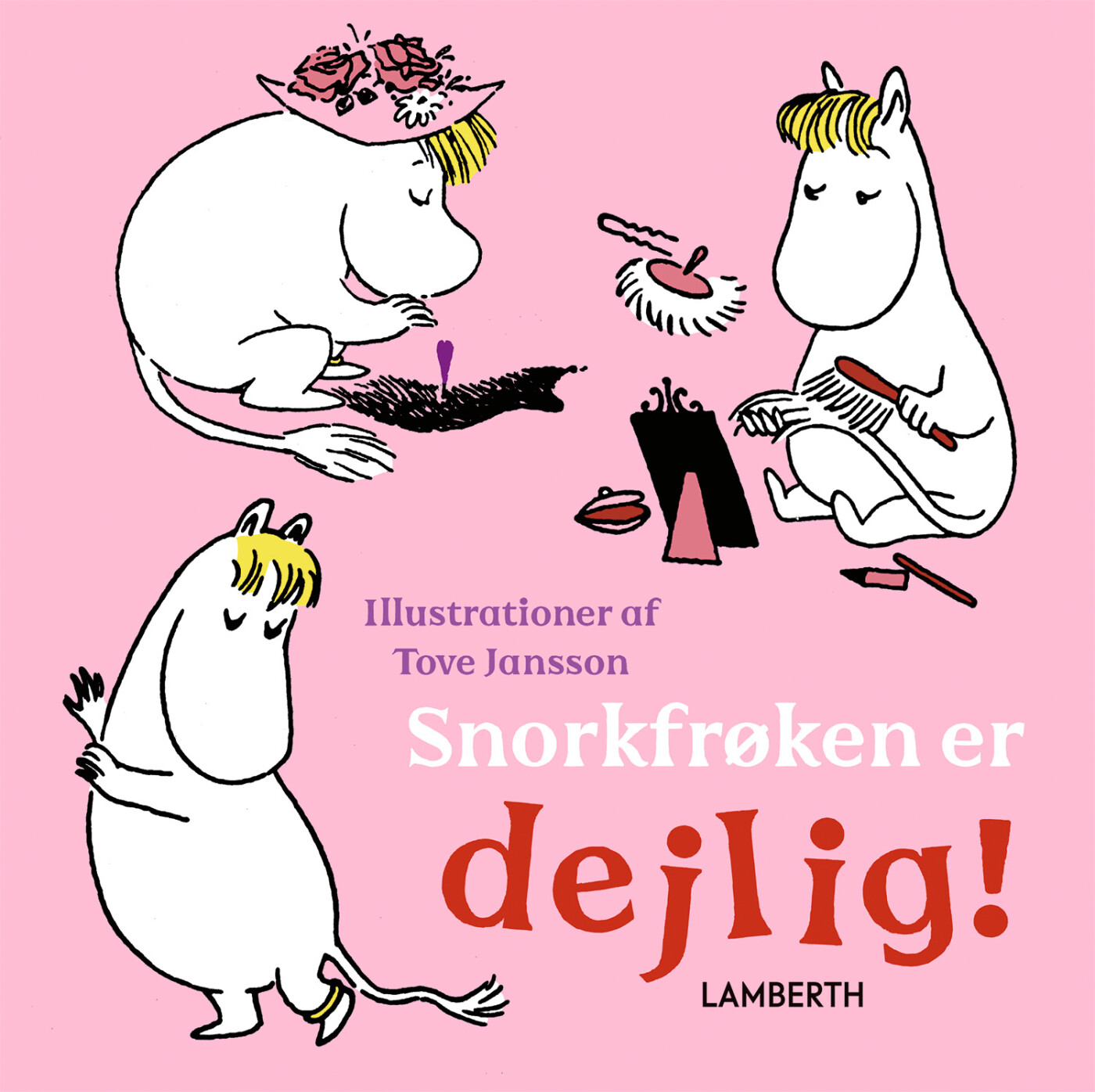 Billede af Snorkfrøken Er Dejlig! - Lena Lamberth - Bog