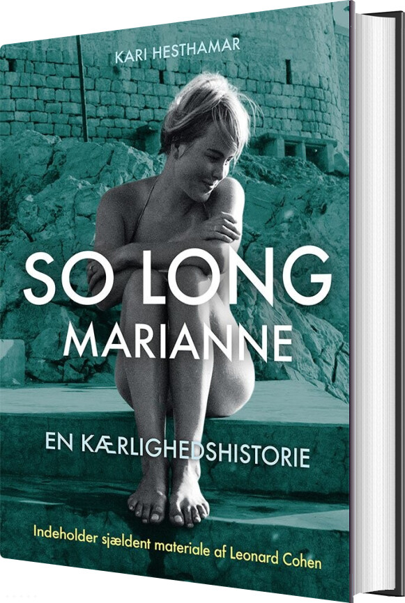 So Long Marianne - En Kærlighedshistorie - Kari Hesthamar - Bog