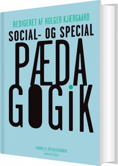Billede af Social- Og Specialpædagogik - Holger Kjærgaard - Bog