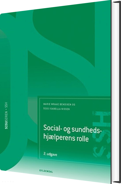 Billede af Social- Og Sundhedshjælperens Rolle - Ssh - Marie Wraae Bendixen - Bog