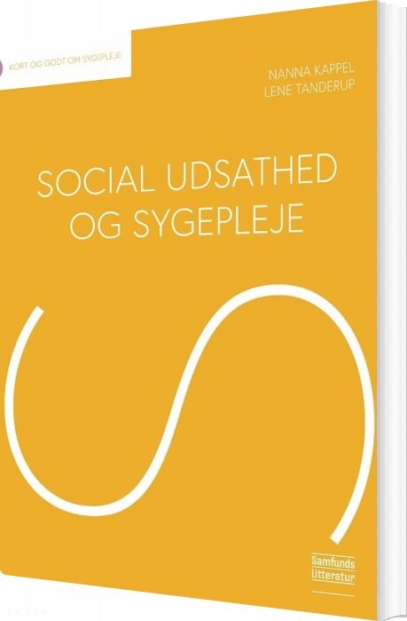 Billede af Social Udsathed Og Sygepleje - Nanna Kappel - Bog