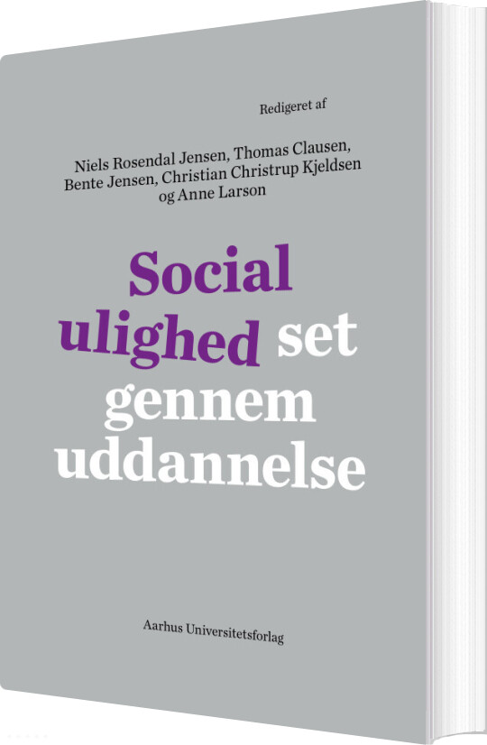 Social Ulighed Set Gennem Uddannelse - Thomas Clausen - Bog