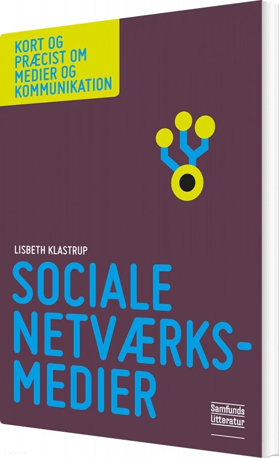 Billede af Sociale Netværksmedier - Lisbeth Klastrup - Bog