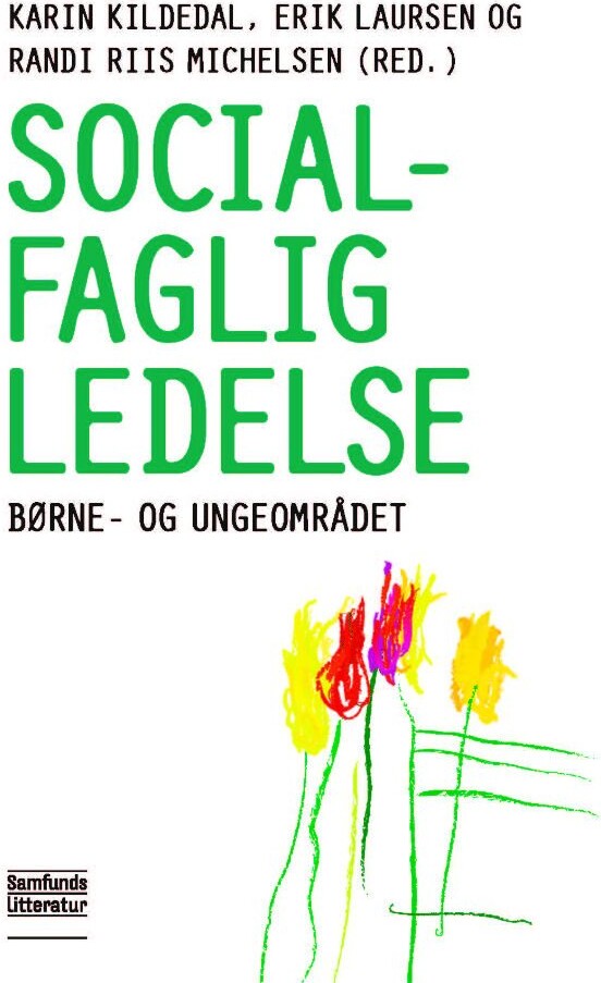 Socialfaglig Ledelse - Erik Laursen - Bog