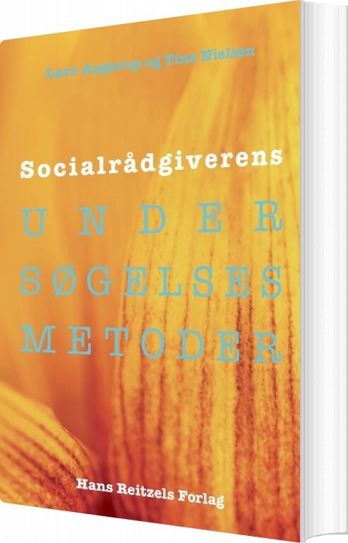 Billede af Socialrådgiverens Undersøgelsesmetoder - Tine Nielsen - Bog