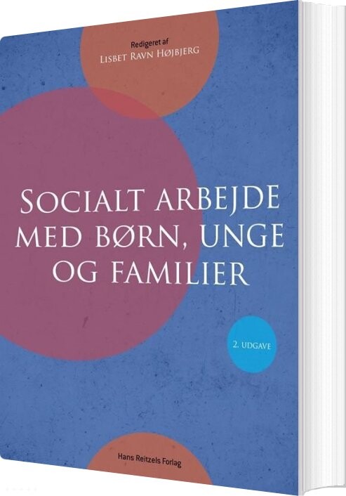 Billede af Socialt Arbejde Med Børn, Unge Og Familier - Jane Røhl - Bog