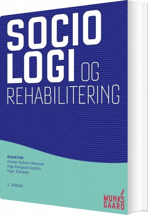 Sociologi Og Rehabilitering - Hans Thor Andersen - Bog