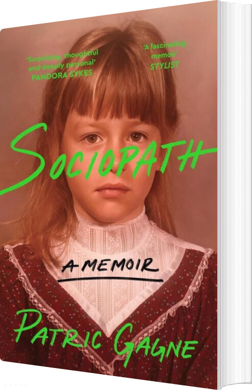 Sociopath: A Memoir - Patric Gagne - English Book