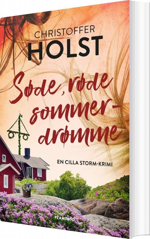 Billede af Søde, Røde Sommerdrømme - Christoffer Holst - Bog