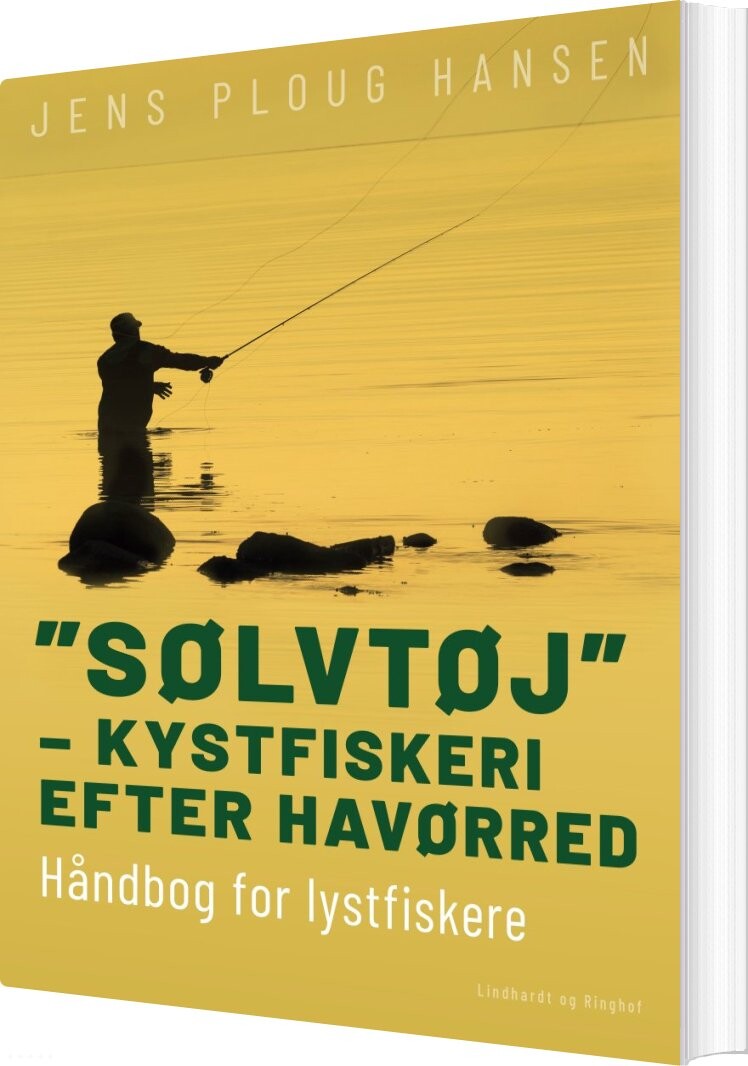 Sølvtøj - Kystfiskeri Efter Havørred. Håndbog For Lystfiskere - Jens Ploug Hansen - Bog