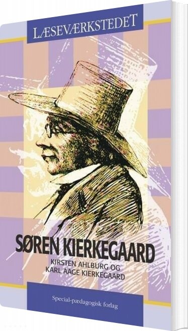 Søren Kierkegaard - Blåt Niveau - Kirsten Ahlburg - Bog