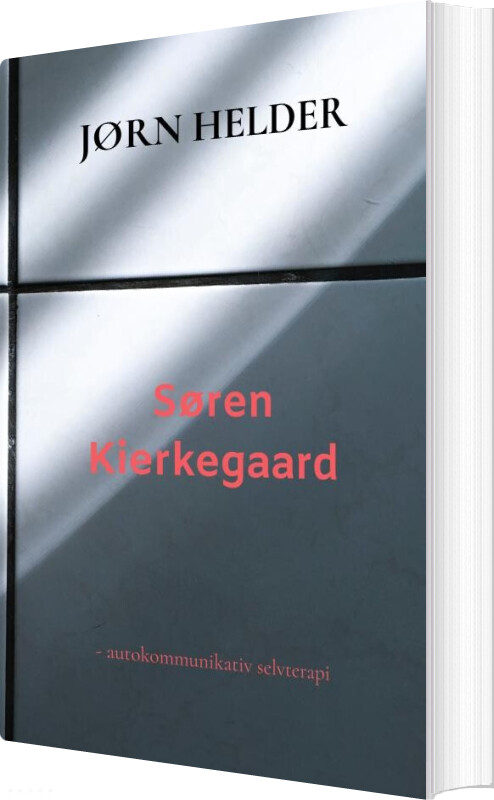 Billede af Søren Kierkegaard - Jørn Helder - Bog