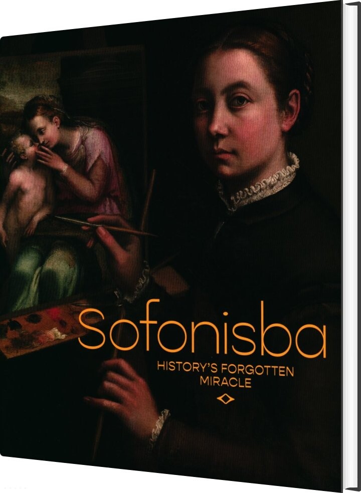 Billede af Sofonisba - History's Forgotten Miracle - Andrea Rygg Karberg - English Book