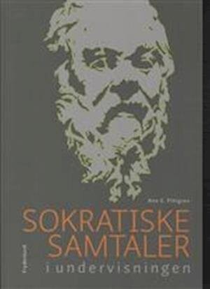 Billede af Sokratiske Samtaler I Undervisningen - Ann S. Pihlgren - Bog