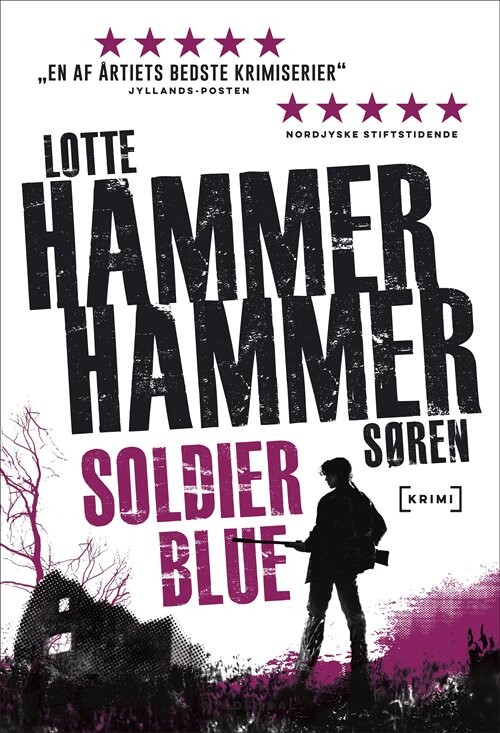 Soldier Blue - Lotte Og Søren Hammer - Bog