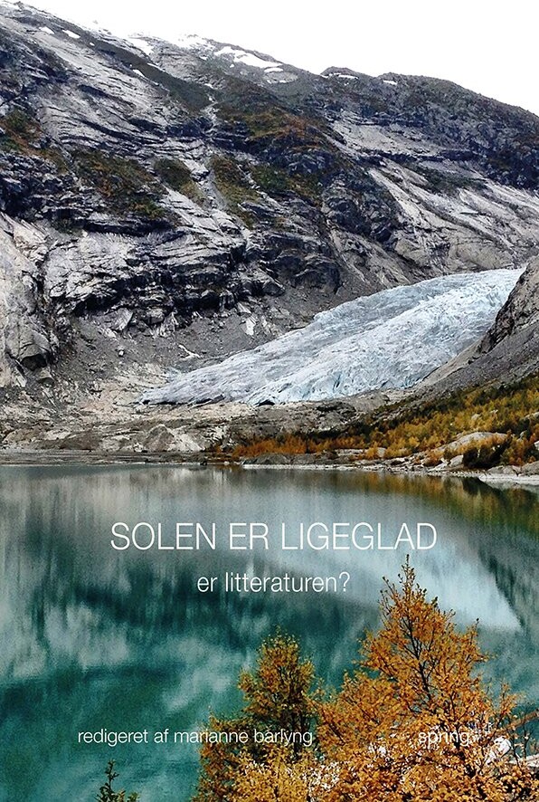 Solen Er Ligeglad - Marianne Barlyng - Bog