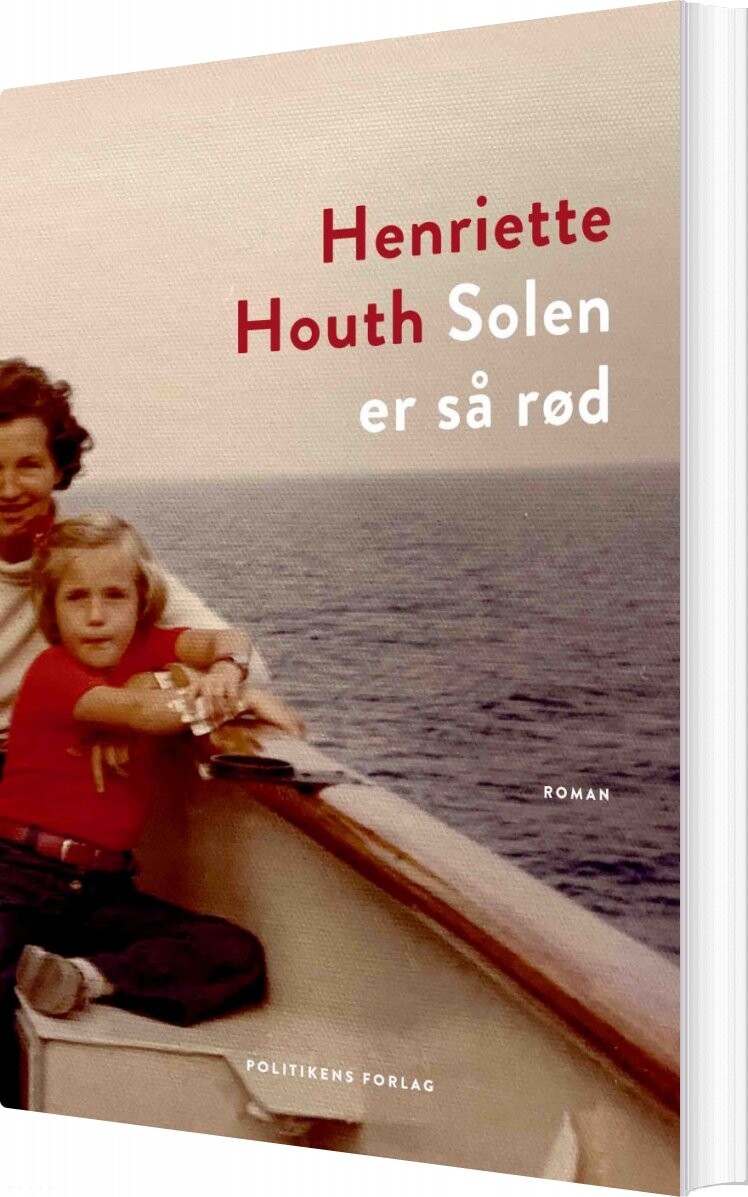 Billede af Solen Er Så Rød - Henriette Houth - Bog