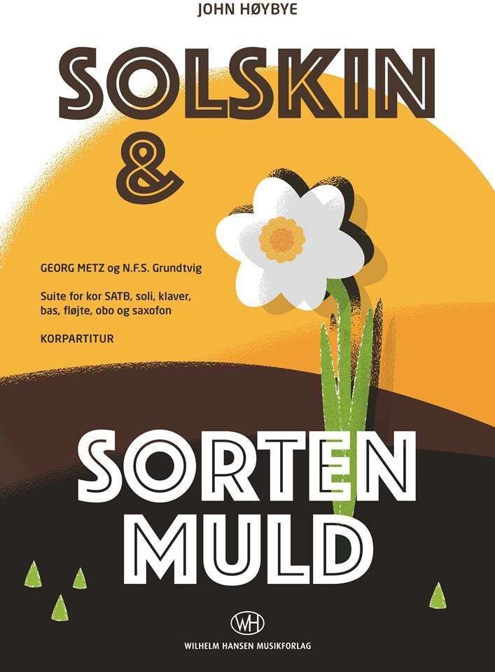 Solskin Og Sorten Muld - John Høybye - Bog