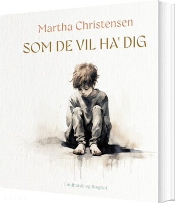Som De Vil Ha' Dig - Martha Christensen - Bog