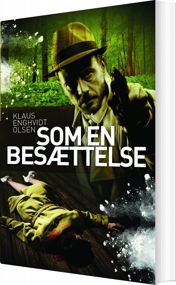 Som En Besættelse - Klaus Enghvidt Olsen - Bog