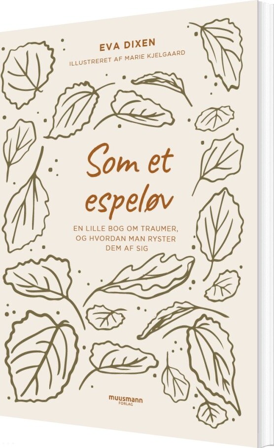 Som Et Espeløv - Eva Dixen - Bog