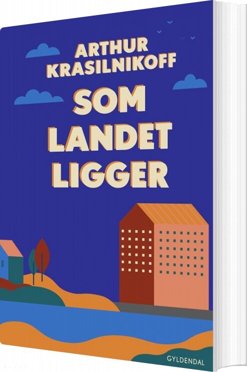Billede af Som Landet Ligger - Arthur Krasilnikoff - Bog