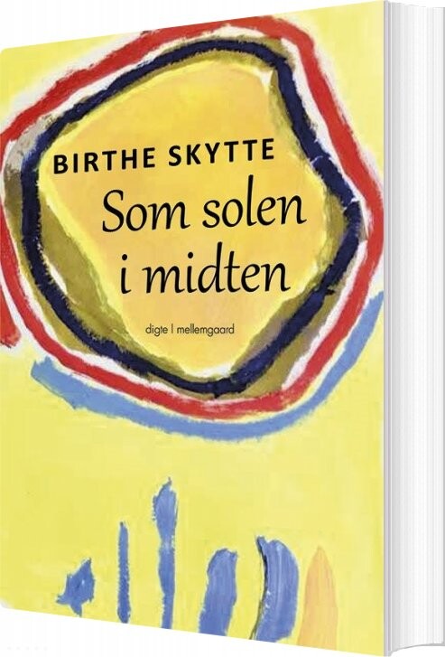 Billede af Som Solen I Midten - Birthe Skytte - Bog