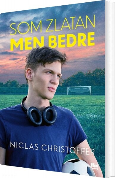 Billede af Som Zlatan, Men Bedre - Niclas Christoffer - Bog